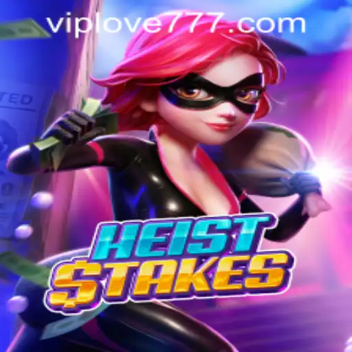HeistStakes: A Thrilling Adventure into the World of High-Stakes Heists